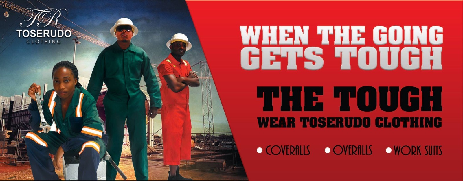 When the going gets tough, the tough wear Toserudo clothing - coveralls, overalls, work suits
